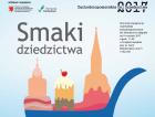 Smaki dziedzictwa – Zachodniopomorskie Dni Dziedzictwa 2017